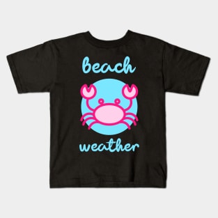 Beach Weather Pink Crab Summer Vacation Kids T-Shirt